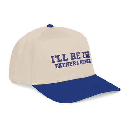 I'll Be The Father I Needed