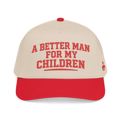 A Better Man For My Children Hat