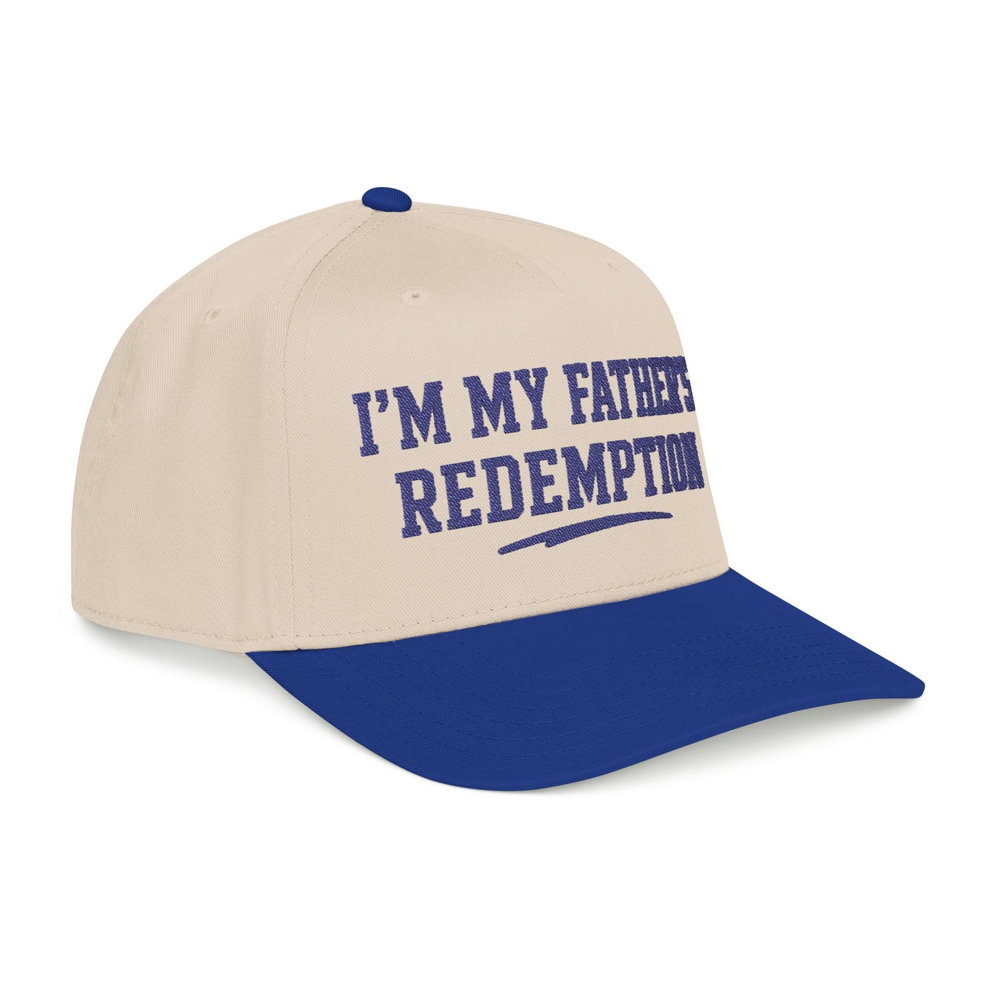 Im My Fathers Redemption Hat