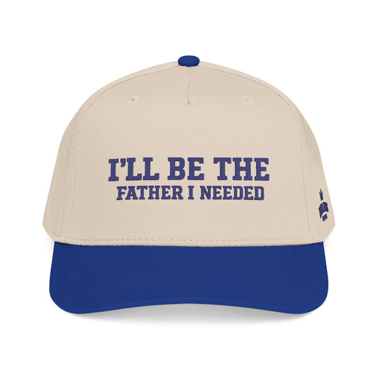 I'll Be The Father I Needed